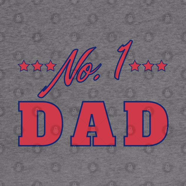 No 1 Dad. Funny Dad Life Quote. by That Cheeky Tee